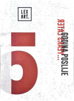 5 GODINA POSLIJE / 5 YEARS LATER